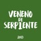 Veneno de Serpiente (feat. Locura Mix) - Kevo DJ lyrics