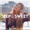 Deep & Sweet Vol.2: Best of Deep House Music - Various Artists