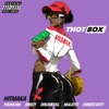Thot Box (Remix) [feat. Young MA, Dreezy, Mulatto, DreamDoll, Chinese Kitty] - Single