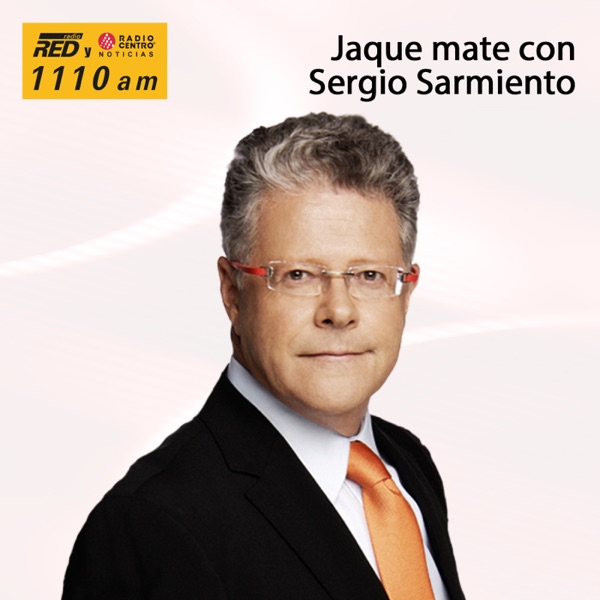 Jaque Mate con Sergio Sarmiento