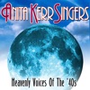 Anita Kerr Singers - Bye, Bye Love