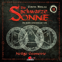 Günter Merlau - Die schwarze Sonne, Folge 11: Heilige Geometrie artwork