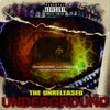 The Unreleased - Underground