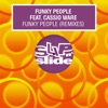Funky People (feat. Cassio Ware) [Remixes] - EP