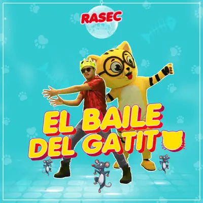 El Baile del Gatito - Single - Rasec