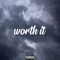 Worth It (feat. Zach Sutton) - Dibyo & Shiloh Dynasty lyrics