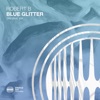 Blue Glitter - Single