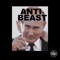 Aint Down with the Beast - Anti-Beast lyrics