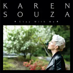 Stay With Me - Single - Karen Souza Stay With Me - Single - Karen Souza