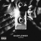 Badflower - Animal