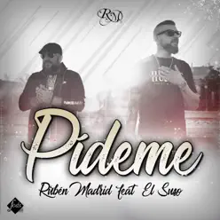 Pídeme (feat. El Suso) - Single - Rubén Madrid