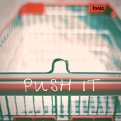 Push It artwork