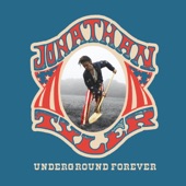 Jonathan Tyler - Underground Forever