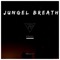 Jungel Breath - PROJ3CT 7 lyrics