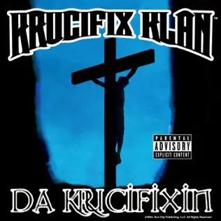 descargar álbum Krucifix Klan - Da Krucifixin