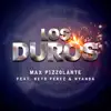 Stream & download Los Duros (feat. Beto Perez & Nyanda) - Single