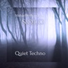 Quiet Techno