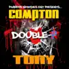 Compton Tony album lyrics, reviews, download