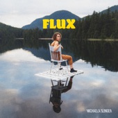 Michaela Slinger - Flux