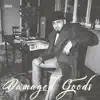 Damaged Goods album lyrics, reviews, download