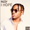 I Hope - Single album lyrics, reviews, download
