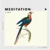 Stream & download Meditation - Single