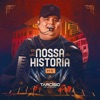 Nossa História - Pt.2 (Ao Vivo) - EP