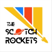 The Scotch Rockets - Everything's White