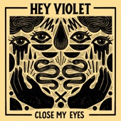 Close My Eyes - Single