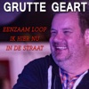 Eenzaam Loop Ik Hier Nu In De Straat - Single