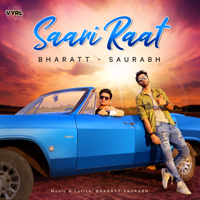 Bharatt-Saurabh - Saari Raat - Single artwork
