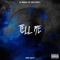 Tell Me (feat. BagstheBoss) - Dj Ominaya lyrics