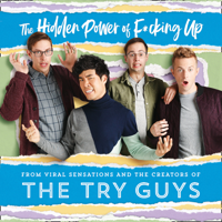 The Try Guys - The Hidden Power of F*cking Up artwork