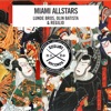 Miami Allstars - Single, 2016