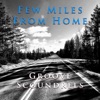 Few Miles from Home - Single