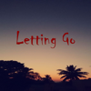Letting Go - Lou-Fi, Lofi Beats Chill & Lofi Nation