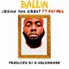 Ballin' (feat. Xay Hill) - Single album lyrics, reviews, download