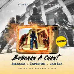 Bobo Man a Chant (feat. Selaska) - Single - Capleton Bobo Man a Chant (feat. Selaska) - Single - Capleton