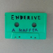 Andrew Kaffer - Enderive