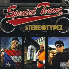 Sterotypez by Specialteamz album reviews, ratings, credits