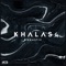 Khalas - Domastic lyrics