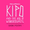 Kipo and the Age of Wonderbeasts (Season 2 Mixtape) artwork
