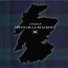 Seven Hills: Blackout album lyrics, reviews, download