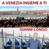 A Venezia insieme a ti - Single