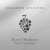 Creative Sessions - Vas Conmigo