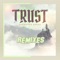 Trust - Bernardo Basso lyrics