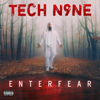 Tech N9ne - Enterfear artwork