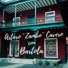 Arturo "Zambo" Cavero Con Bartola
