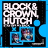 Stay off My Back - Single