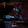 Genesis of "Astaroth" -Chapter 1- - EP - Astaroth